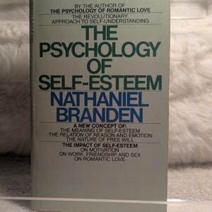 The Psychology of Self-Esteem Book